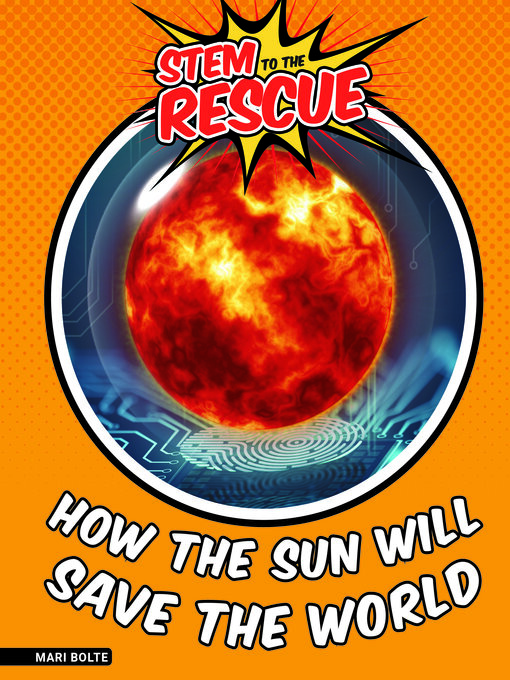Title details for How the Sun Will Save the World by Mari Bolt - Wait list